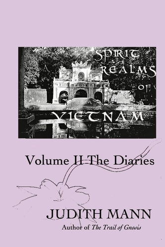 Spirit Realms of Vietnam Volume II The Diaries