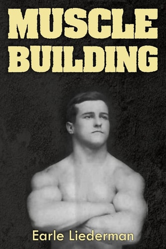 Muscle Building (Original Version, Restored)