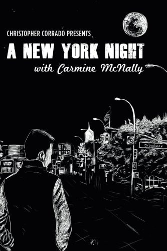 A New York Night with Carmine McNally