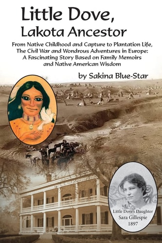 Little Dove, Lakota Ancestor