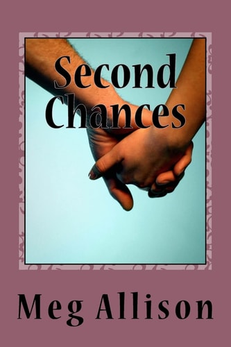 Second Chances A Blue Plate Special - Pops' Girls Story