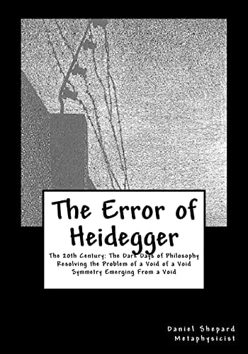 The Error of Heidegger Resolving the Problem of a Void of a Void