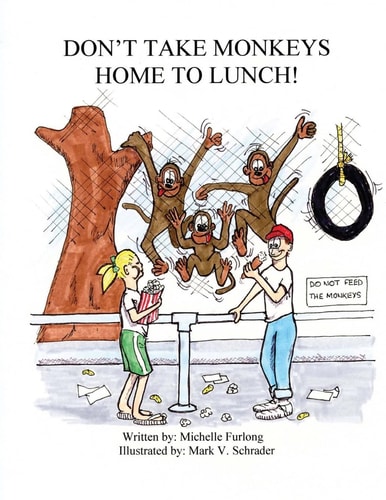 Don't Take Monkeys Home To Lunch