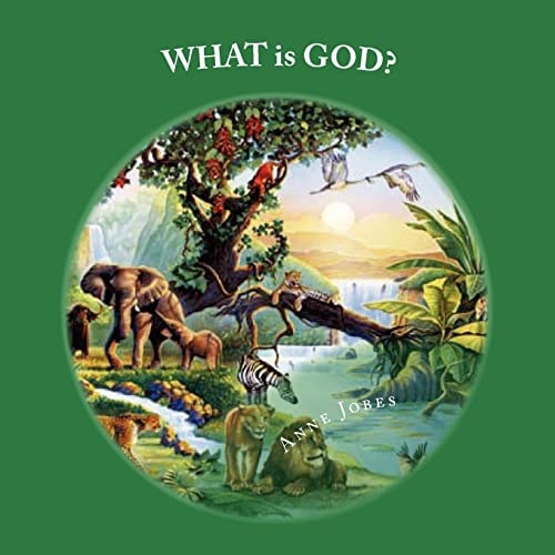 WHAT Is GOD?