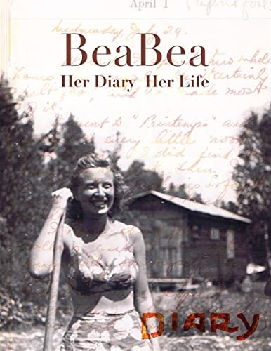 Beabea Her Diary Her Life