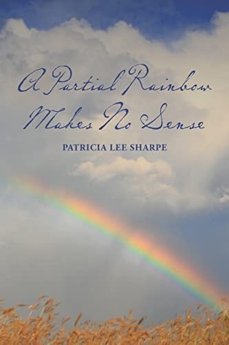 A Partial Rainbow Makes No Sense