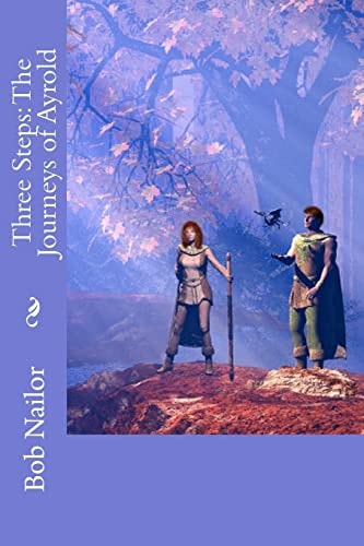 Three Steps The Journeys of Ayrold