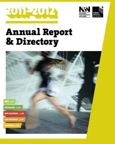 National Performance Network 2011-2012 Annual Report and Directory