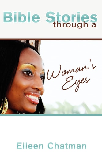 Bible Stories Through a Woman's Eyes