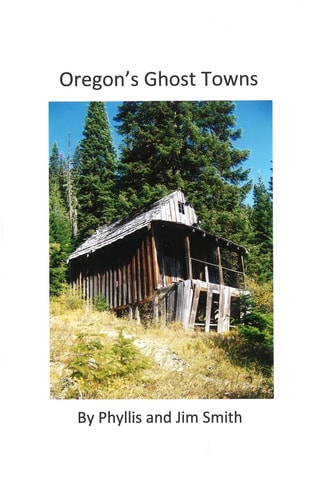 Oregon's Ghost Towns