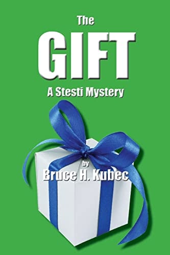 The GIFT A Stesti Mystery Novel