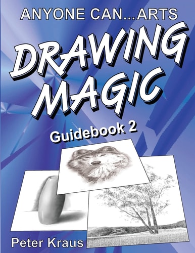 Anyone Can Arts... DRAWING MAGIC Guidebook 2