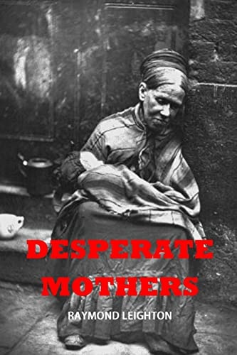 Desperate Mothers