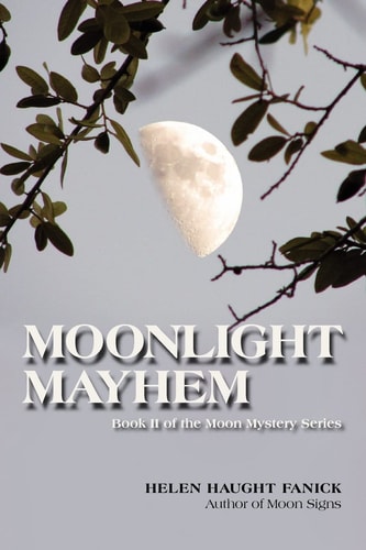 Moonlight Mayhem Moon Mystery Series II