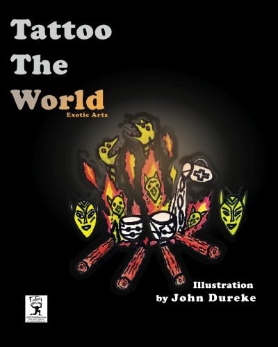 Tattoo The World (B&W) Exotic Arts