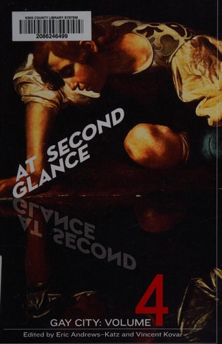 Gay City: Volume 4 At Second Glance
