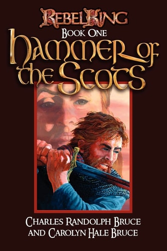 Rebel King Hammer of the Scots