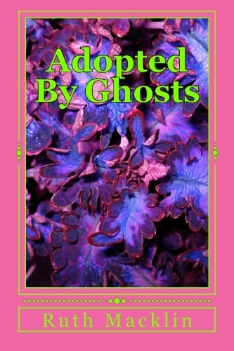 Adopted By Ghosts