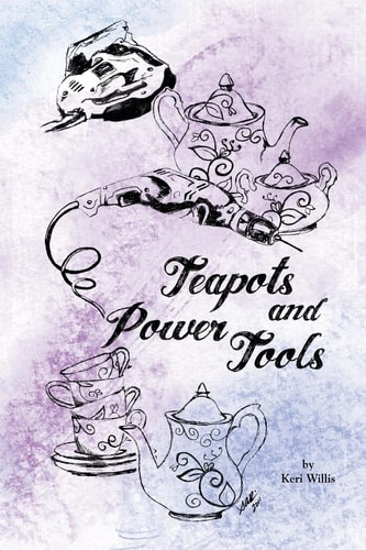 Teapots and Power Tools Effectively Using the Tools God Has Equipped You With, While Taking Time to Be Still and Know That He Is God