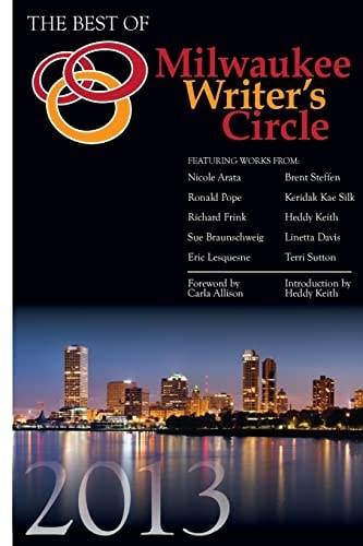 The Best of Milwaukee Writer's Circle 2013