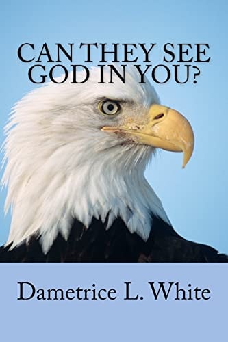 Can They See God In You