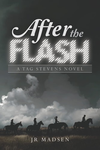After the Flash A Tag Stevens Novel