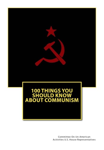 100 Things You Should Know About Communism