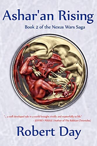 Ashar'an Rising Book 2 of the Nexus Wars Saga