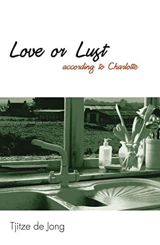 LOVE Or LUST I (according to Charlotte)