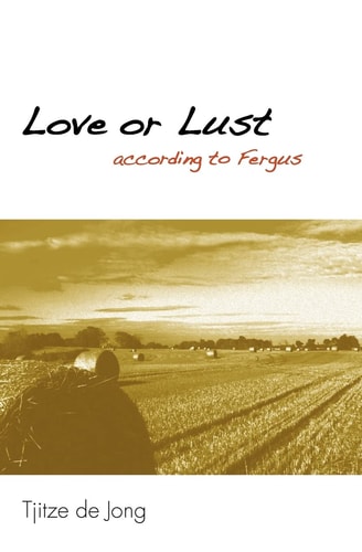 LOVE Or LUST II (according to Fergus)