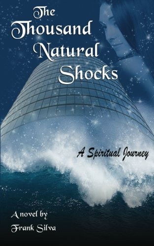 The Thousand Natural Shocks