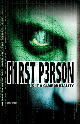 First Person Is It a Game Or Reality?