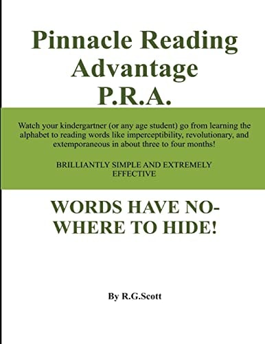 Pinnacle Reading Advantage P. R. A. Words Have No Where to Hide!