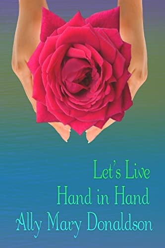 Let's Live Hand in Hand
