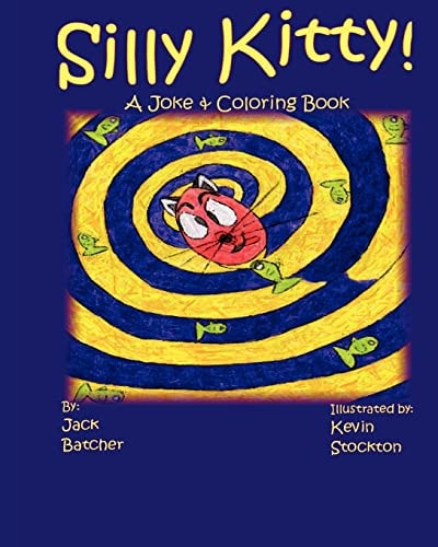 Silly Kitty! Joke and Coloring Book