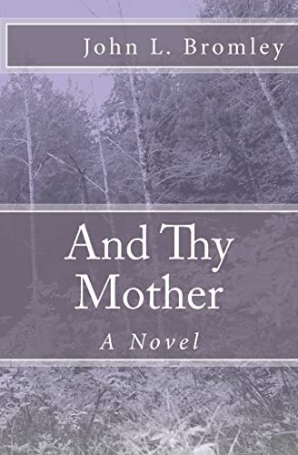 And Thy Mother