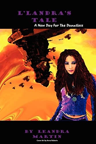 L' Landra's Tale A New Day for the Dauntless