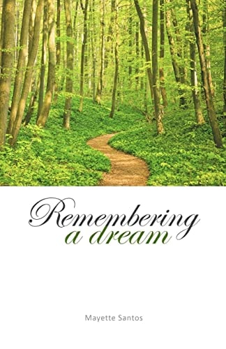 Remembering a Dream