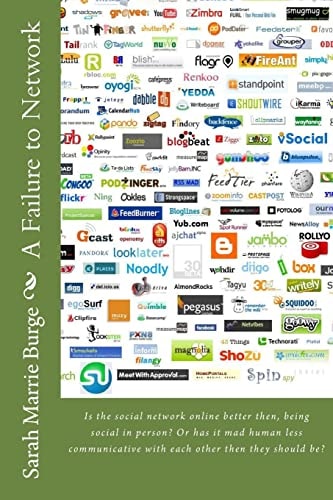 A Failure to Network Is the Social Network Online Better Then, Being Social in Person? Or Has It Mad Human Less Communicative with Each Other Then They Should Be?