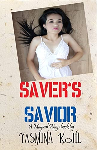 Saver's Savior Magical Ways Series