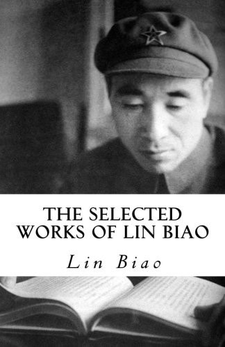 The Selected Works of Lin Biao