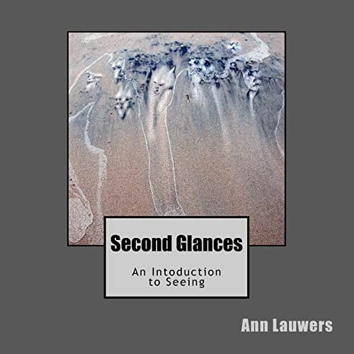 Second Glances An Intoduction to Seeing