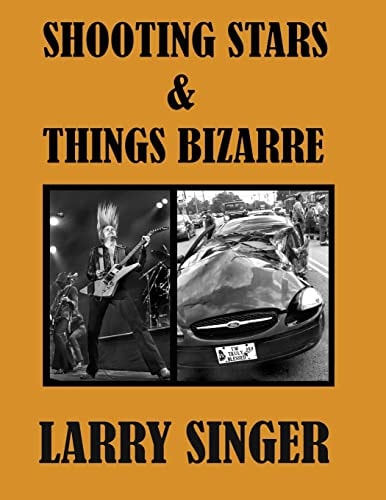 Shooting Stars and Things Bizarre