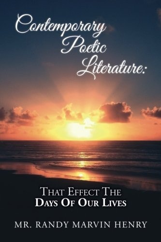 Contemporary Poetic Literature That Effect The Days Of Our Lives