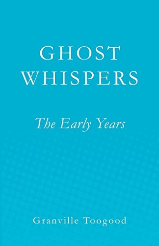 Ghost Whispers The Early Years