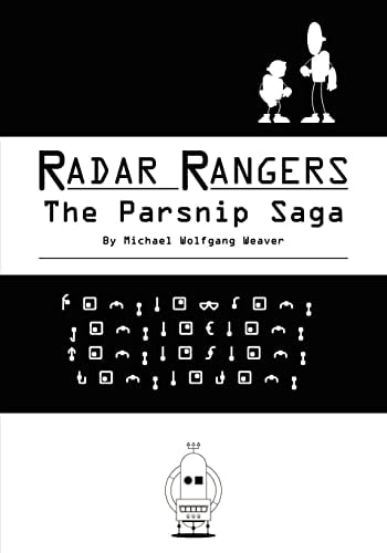 Radar Rangers The Parsnip Saga