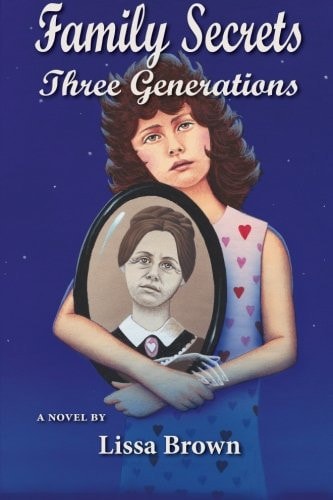 Family Secrets Three Generations