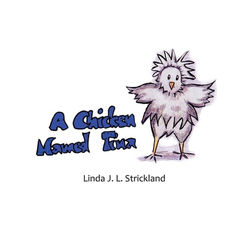 A Chicken Named Tina