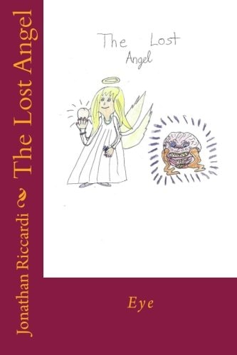 The Lost Angel Eye of the Beholder Volume 2
