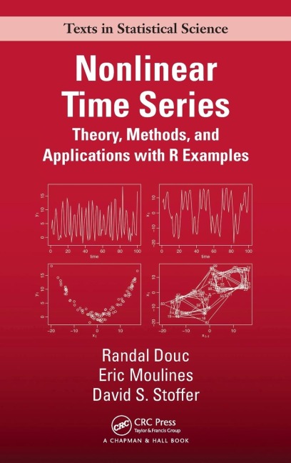 Nonlinear Time Series: Theory, Methods and Applications with R Examples